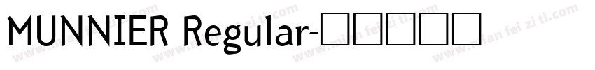 MUNNIER Regular字体转换